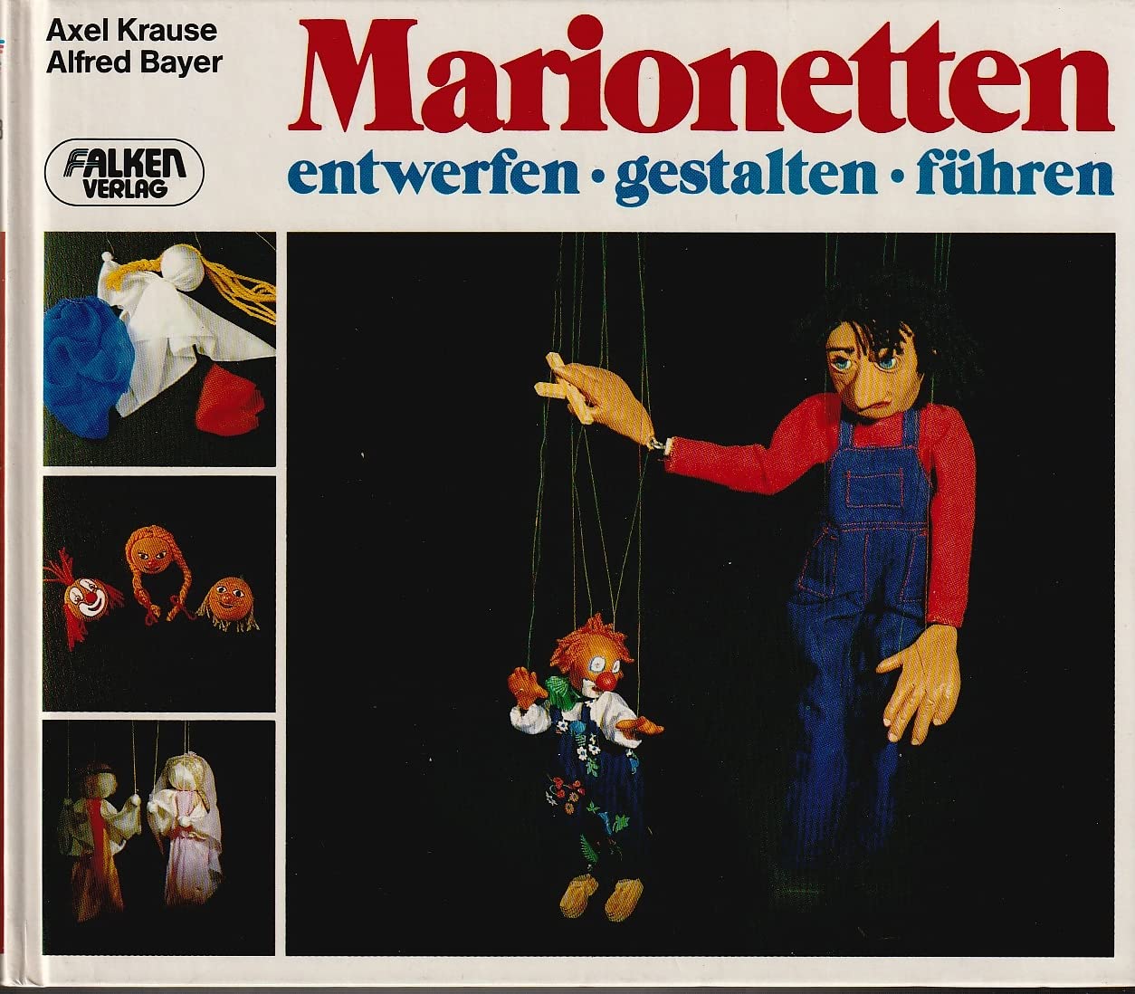 Marionetten entwerfen, gestalten, führen. Film, Art & Culture