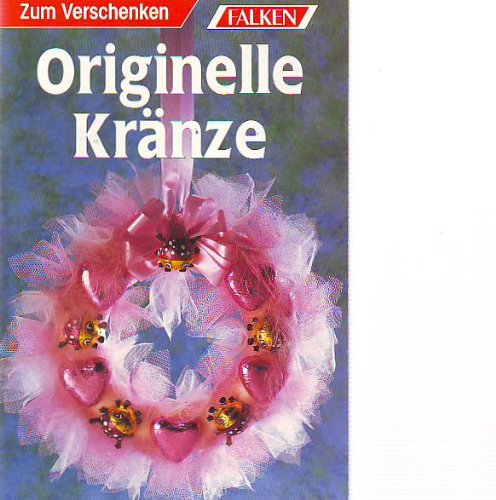 Originelle Kränze zum Verschenken. Books
