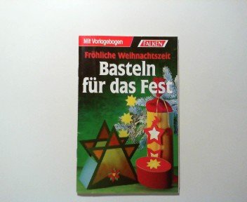 Basteln für das Fest. Fröhliche Weihnachtszeit. Books