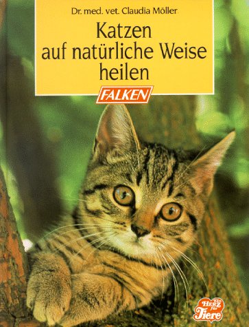 Katzen auf natürliche Weise heilen Medicine