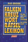 Das große Falken Kreuzworträtsellexikon Leisure & Fun