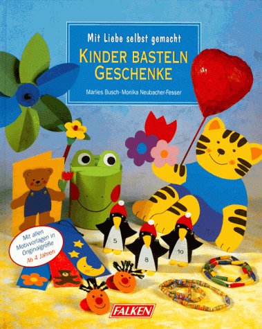 Kinder basteln Geschenke Hobbies & Crafts Books