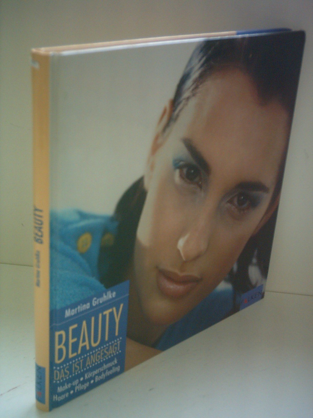 Beauty. Das ist angesagt: Make-up, Körperschmuck, Haare, Pflege, Bodyfeeling. Leisure, Home & Garden