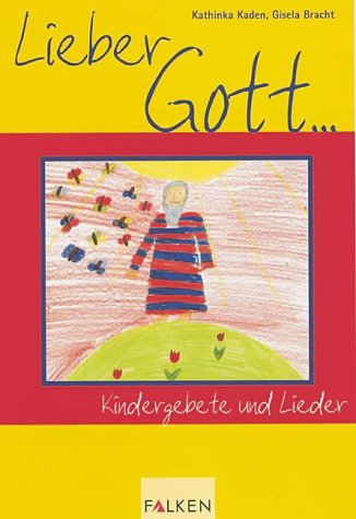 Lieber Gott . . . Politics & Society
