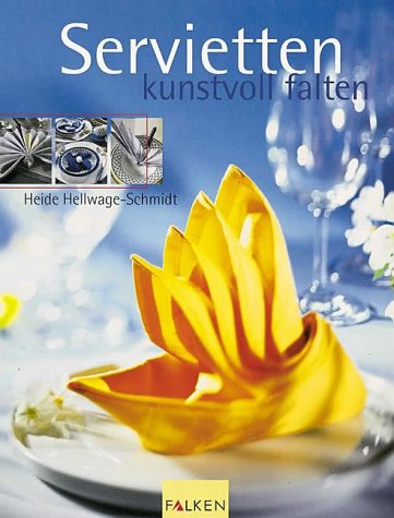 Servietten kunstvoll falten Hobbies & Crafts