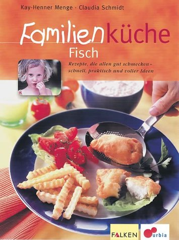Familienküche, Fisch Cooking & Enjoying