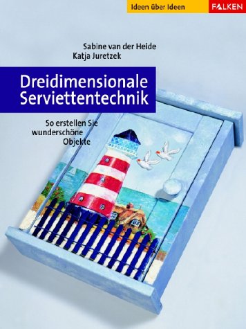 Dreidimensionale Serviettentechnik Hobbies & Crafts Books