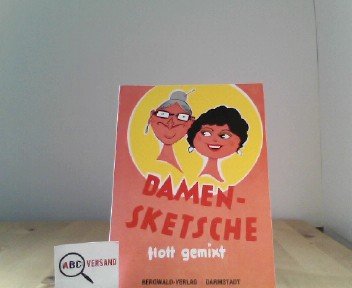 Damen-Sketsche flott gemixt Humour & Satire