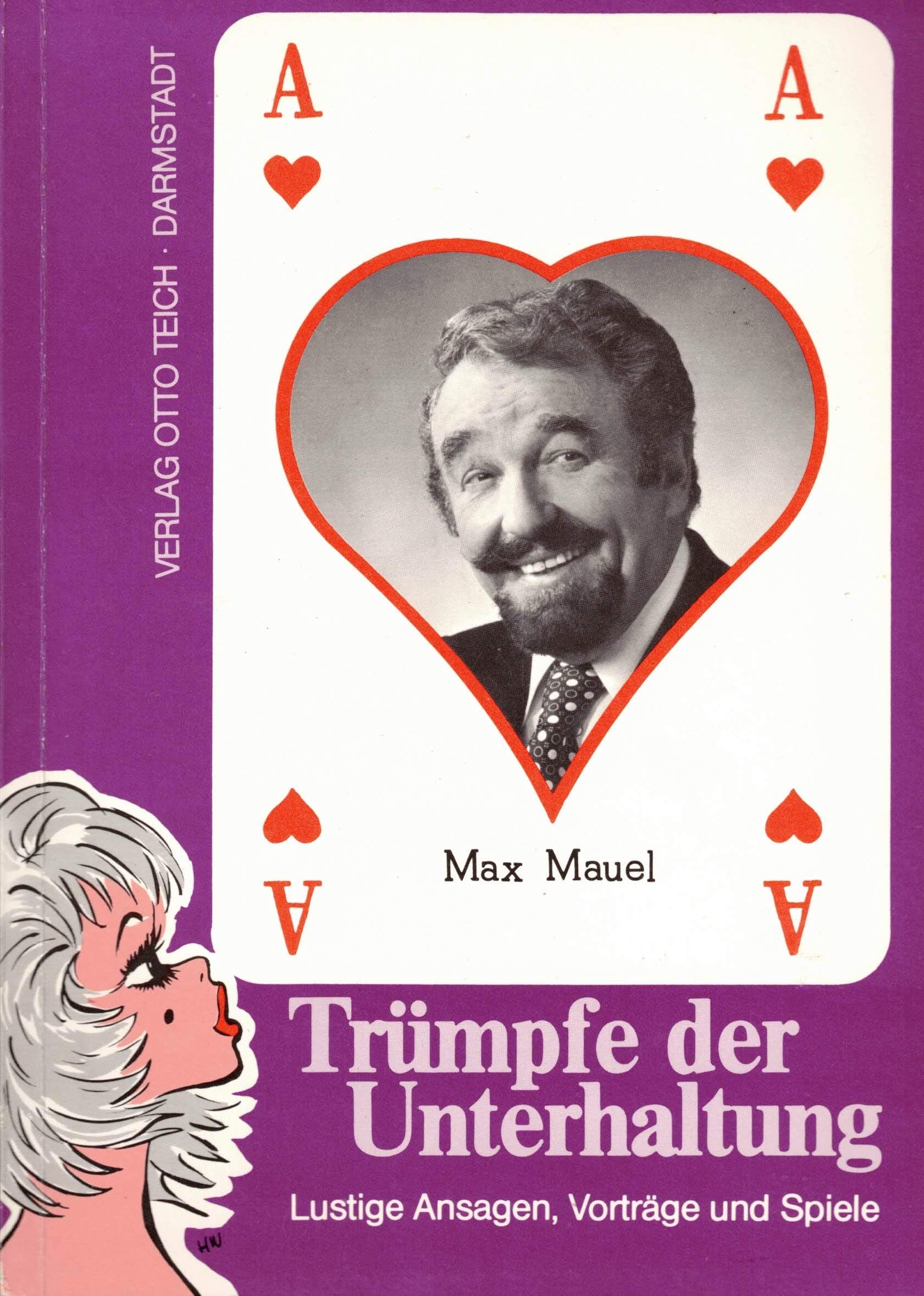 Trümpfe der Unterhaltung: Lustige Ansagen, Vorträge und Spiele: Lustige Ansagen, Vorträge u. Spiele Humour & Satire