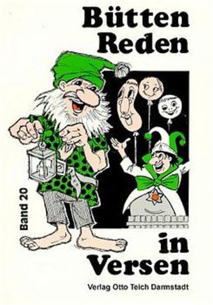 Büttenreden in Versen. Je 10 gereimte Vorträge in Mainzer Art: Büttenreden in Versen. Humour & Satire