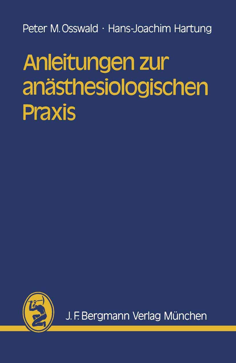 Anleitungen zur anästhesiologischen Praxis Medicine
