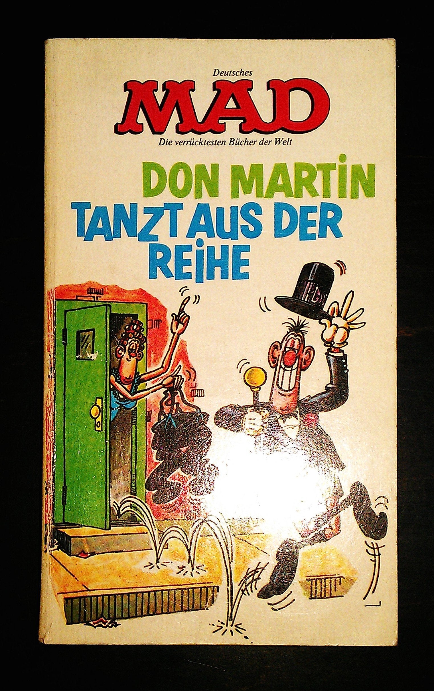 Don Martin tanzt aus der Reihe. Nr. 11 Mad - Don Martin Books