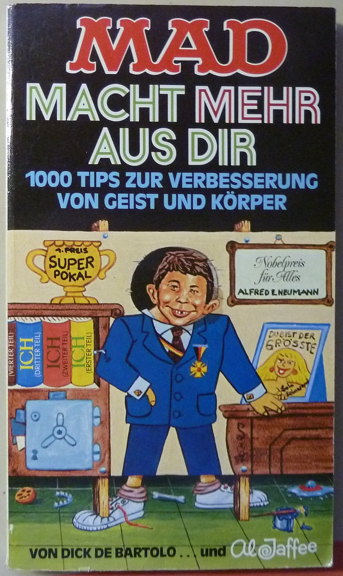 MAD MACHT MEHR AUS DIR. 1000 Tips zur Verbesserung von Geist und Körper. Books