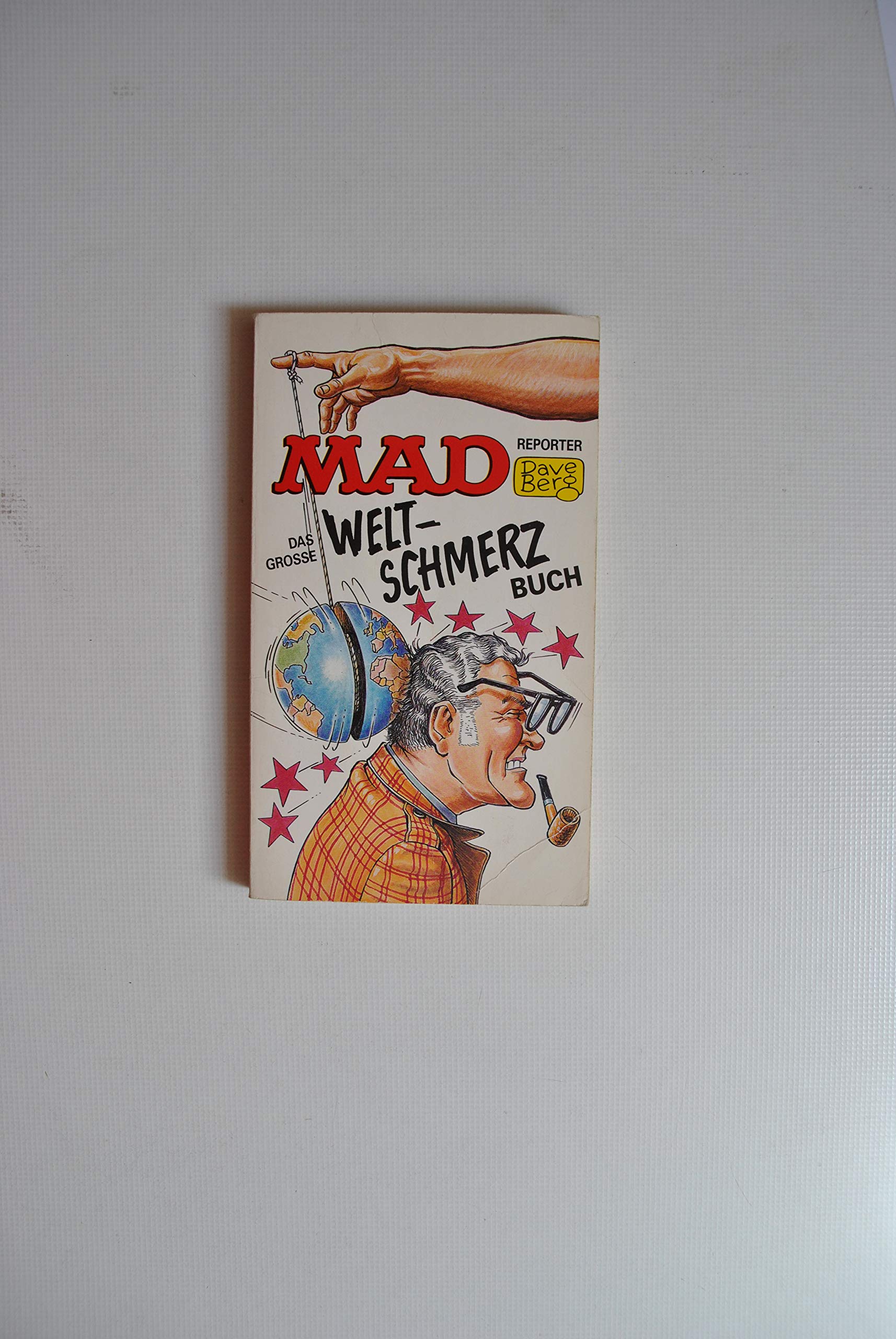 MAD - Das grosse Weltschmerz Buch Books