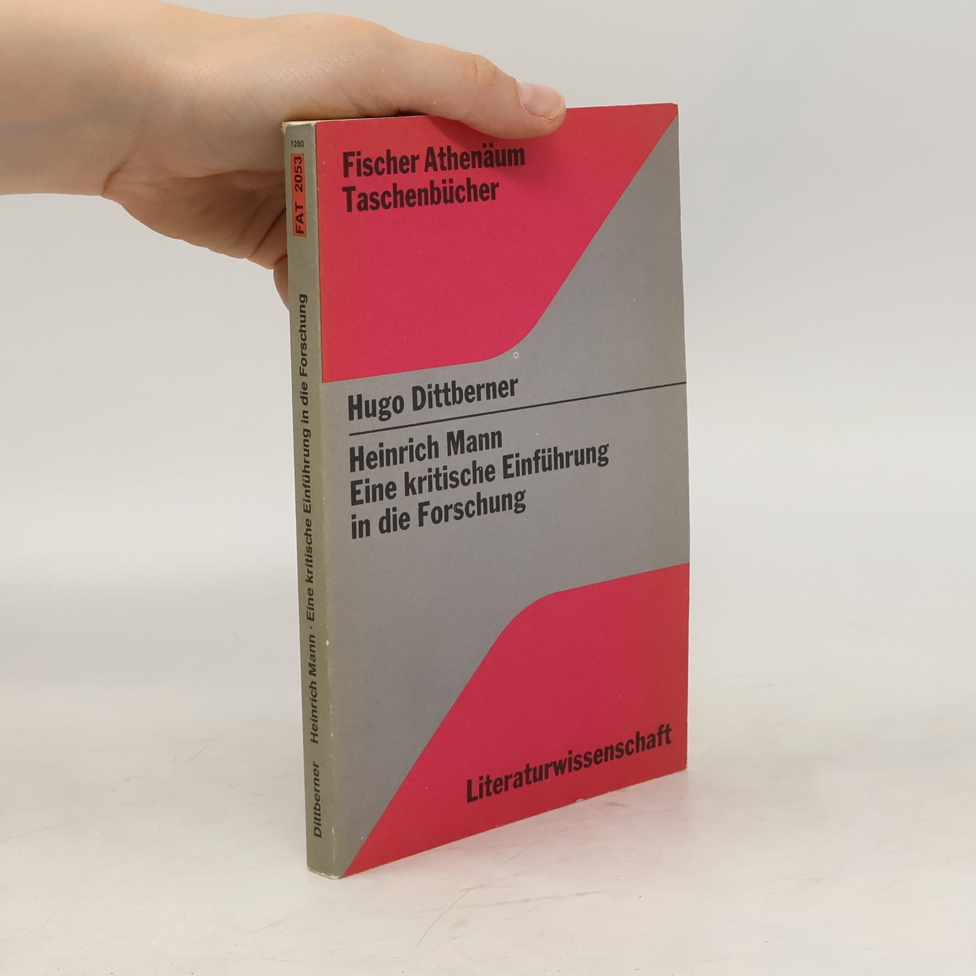 Heinrich Mann: Eine krit. Einf. in d. Forschung (Fischer Athenaum Taschenbucher: Literaturwissenschaft) (German Edition) Books