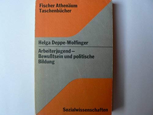 Arbeiterjugend, Bewusstsein und politische Bildung. Books