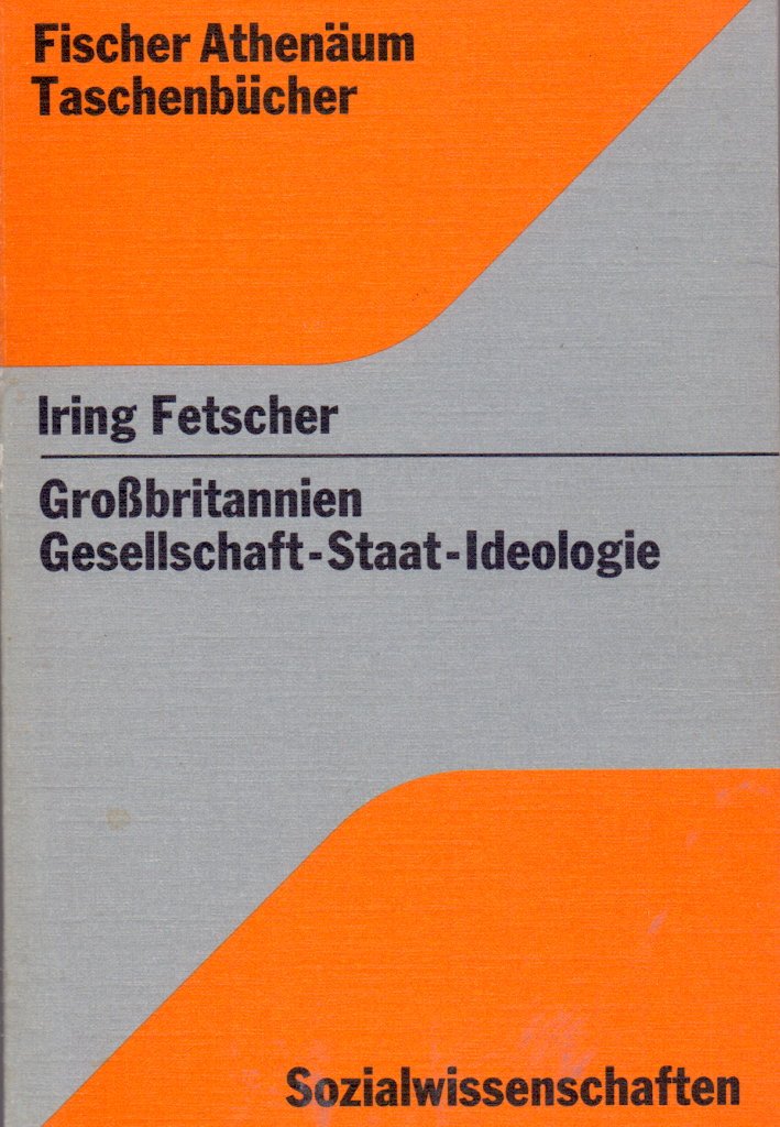 Product Image: Großbritannien. Gesellschaft - Staat - Ideologie.