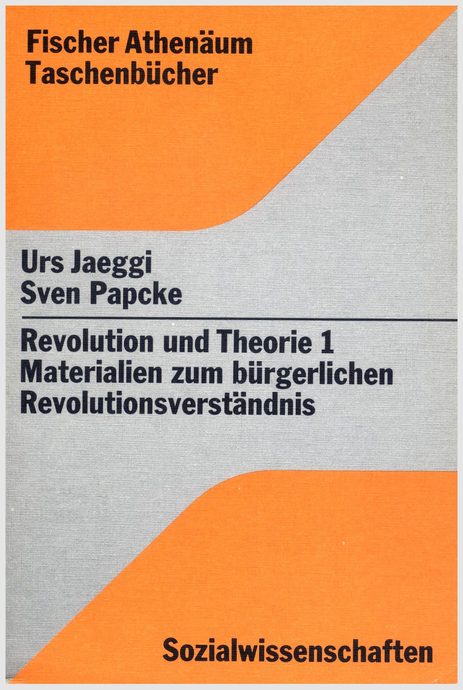 Revolution und Theorie 1: Materialien zum bürgerlichen Revolutionsverständnis (Sozialwissenschaften) Books