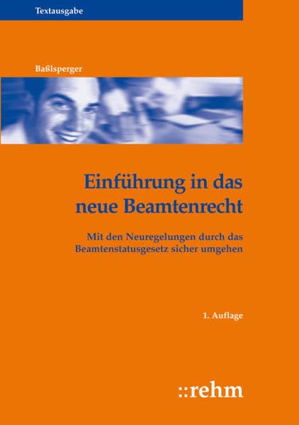 Einführung in das neue Beamtenrecht Law