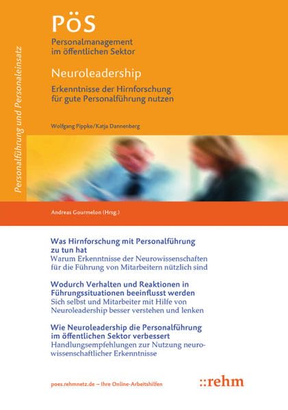 Neuroleadership - Erkenntnisse der Hirnforschung für gute Personalführung nutzen (PöS - Personalmanagement im öffentlichen Sektor) Business, Finance & Career