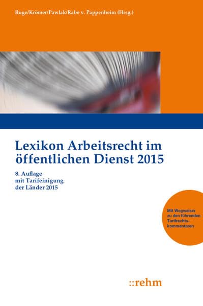 Lexikon Arbeitsrecht im öffentlichen Dienst 2015 Law
