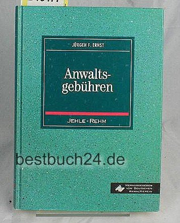 Anwaltsgebühren. Systematische Darstellung und Erläuterung der BRAGO Law