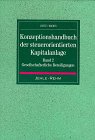 Konzeptionshandbuch der steuerorientierten Kapitalanlage, Bd.2, Gesellschafterliche Beteiligungen Business, Finance & Career