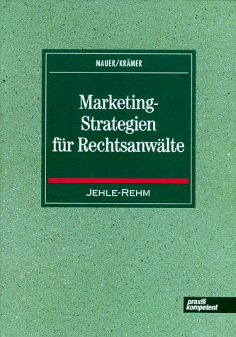 Marketing-Strategien für Rechtsanwälte Law