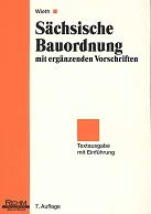 Sächsische Bauordnung mit ergänzenden Vorschriften. Textausgabe mit Einführung Law
