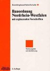 Bauordnung Nordrhein-Westfalen mit ergänzenden Vorschriften: Textausgabe mit Einführung book