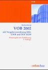 VOB Teile A und B: Textausgabe mit Einführung Law