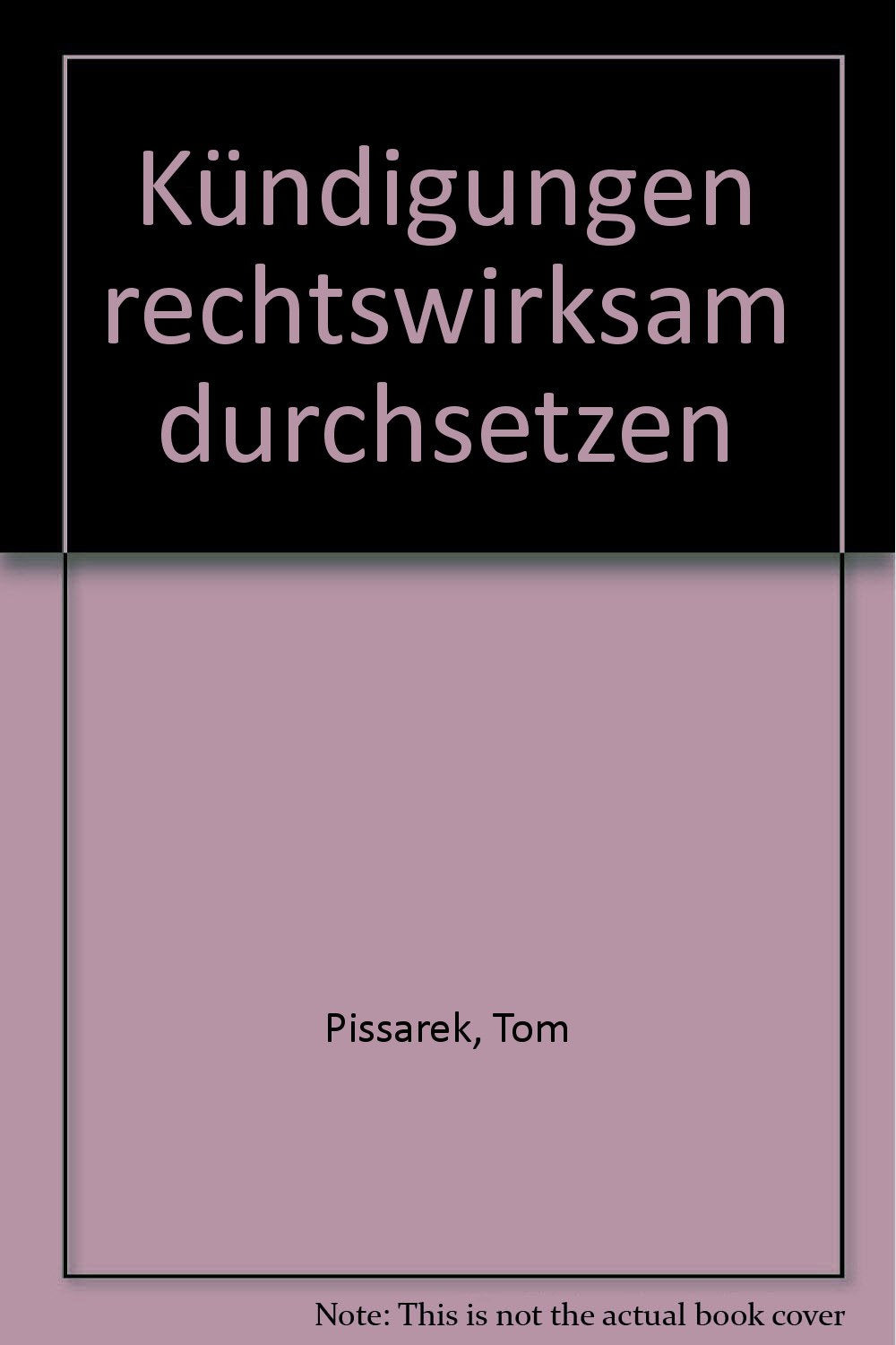 Kündigungen rechtswirksam durchsetzen Law
