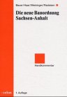 Die neue Bauordnung Sachsen-Anhalt, Kommentar: Handkommentar Law