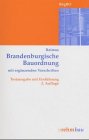 Brandenburgische Bauordnung mit erg. Vorschriften. Textausgabe mit Einführung Business & Technology