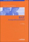 BAT-Kompaktkommentar: Praktiker-Kommentar Books