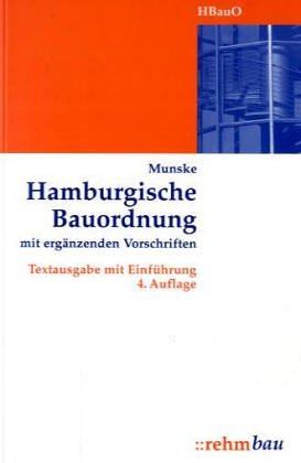 Hamburgische Bauordnung mit ergänzenden Vorschriften Books