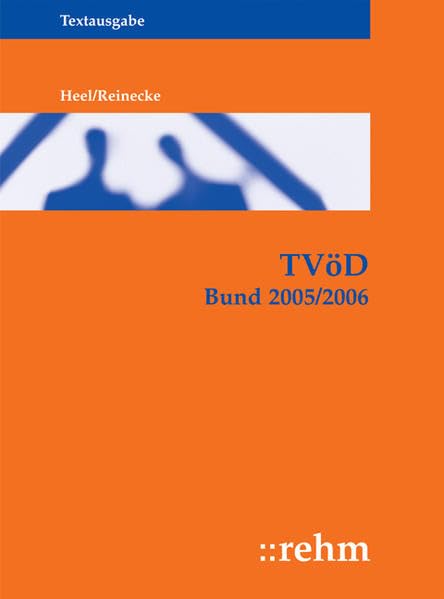 TVöD Bund 2005/2006: Textausgabe Books