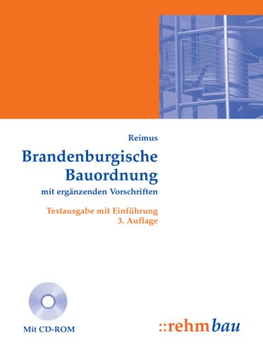 Brandenburgische Bauordnung mit ergänzenden Vorschriften Law