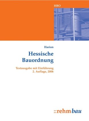 Hessische Bauordnung: Textausgabe mit Einführung Law