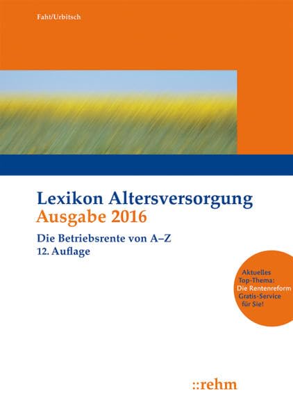 Lexikon Altersversorgung 2016: Die Betriebsrente von A-Z book