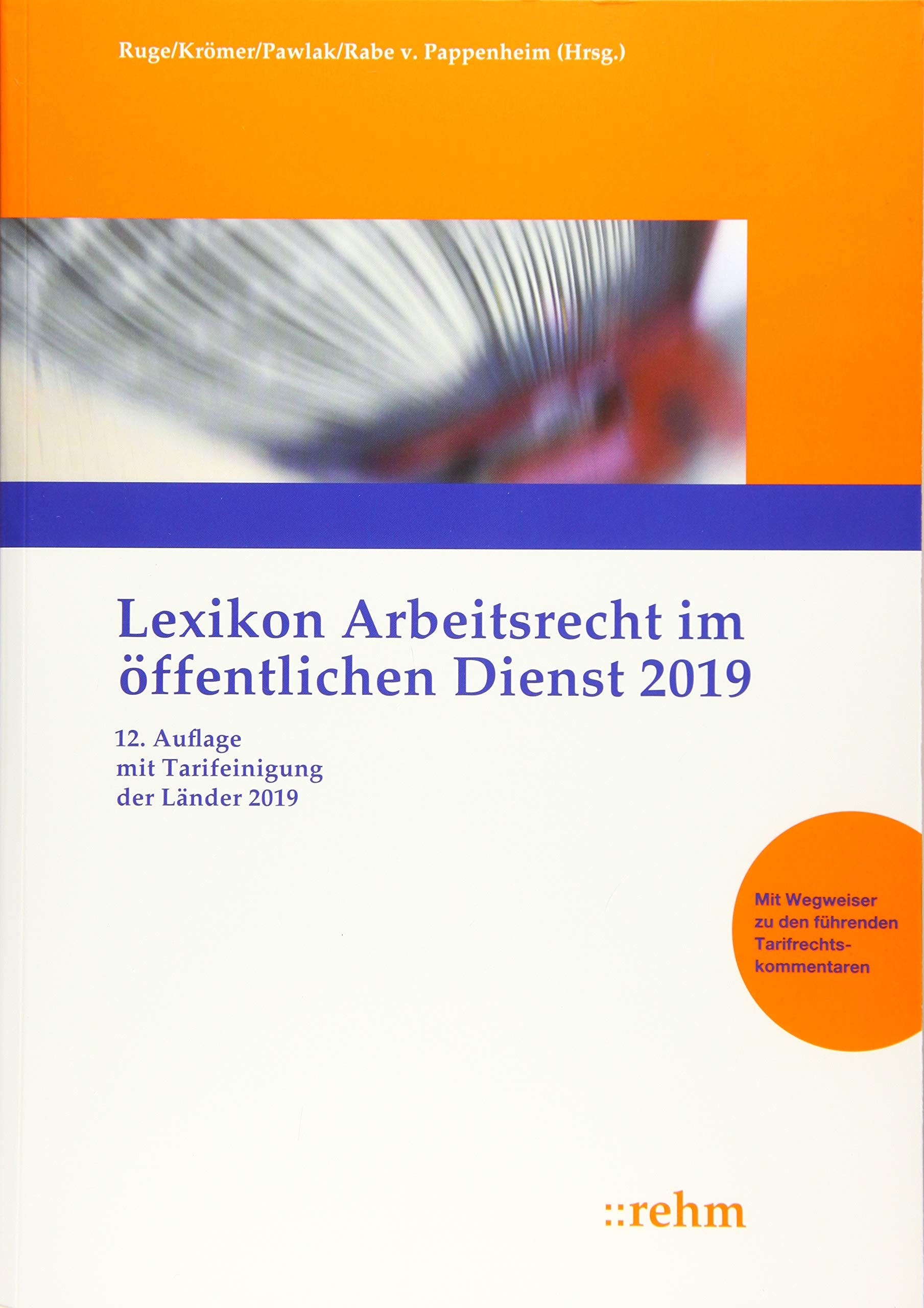 Lexikon Arbeitsrecht im öffentlichen Dienst 2019 Law