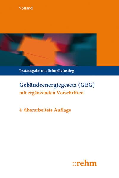 Gebäudeenergiegesetz (GEG): Textausgabe mit Schnelleinstieg Law