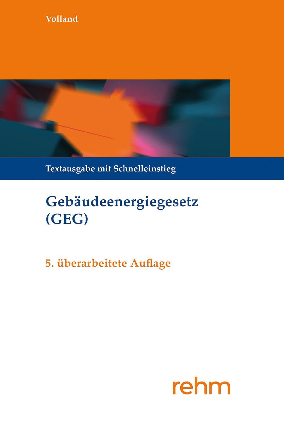 Gebäudeenergiegesetz (GEG): Textausgabe mit Schnelleinstieg book