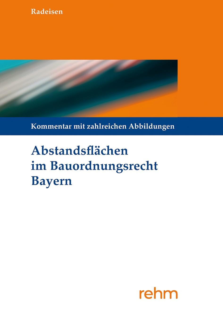 Abstandsflächen im Bauordnungsrecht Bayern Law