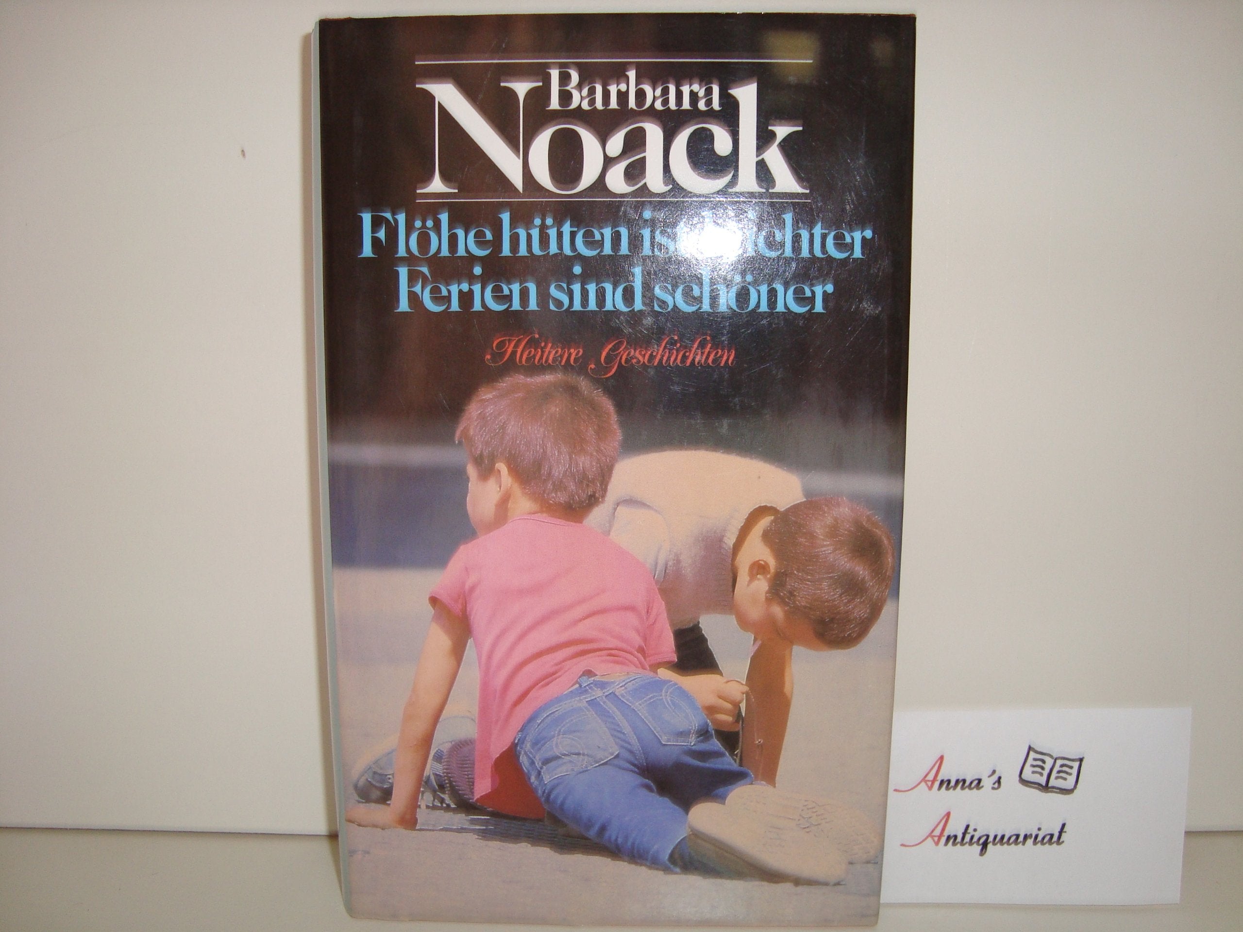 Flöhe hüten ist leichter : heitere Geschichten. Books
