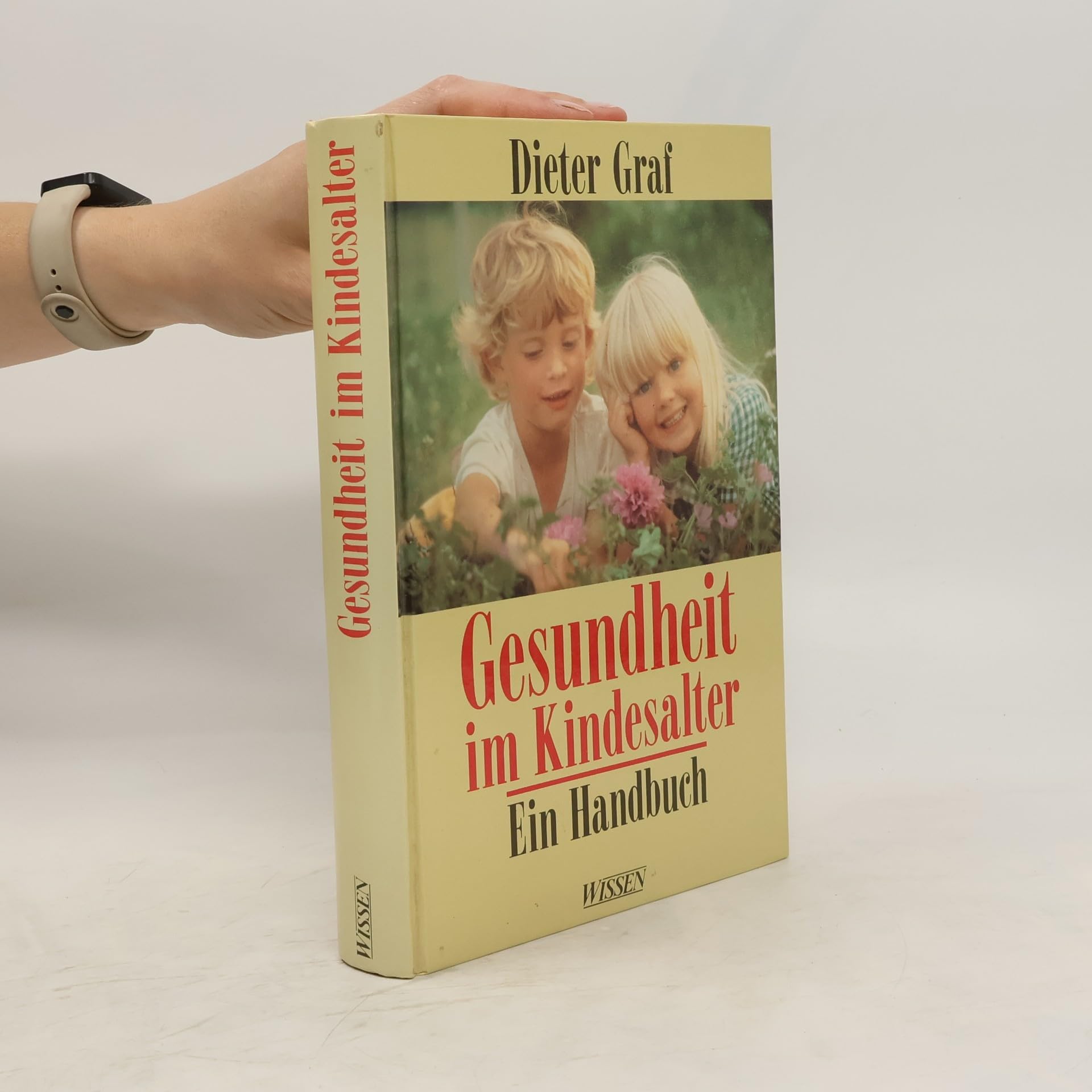 Gesundheit im Kindesalter. Ein Handbuch Health, Nutrition & Fitness