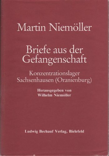Briefe aus der Gefangenschaft. Konzentrationslager Sachsenhausen (Oranienburg) Essays & Short Stories