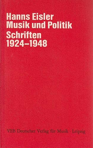 Musik und Politik. Schriften I. 1924-1948 Books