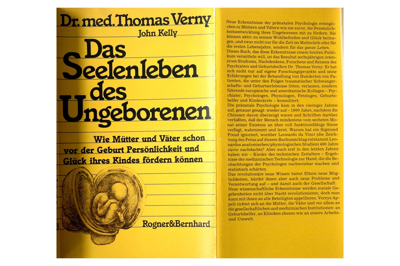 Das Seelenleben des Ungeborenen. Wie Mütter und Väter schon vor der Geburt Persönlichkeit und Glück ihres Kindes fördern können. Social Sciences