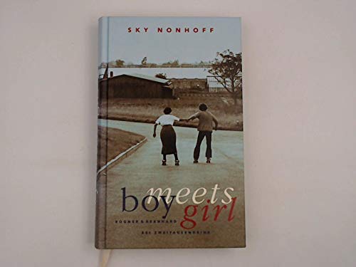 Boy meets girl: Sieben Erzählungen und eine Novelle Books